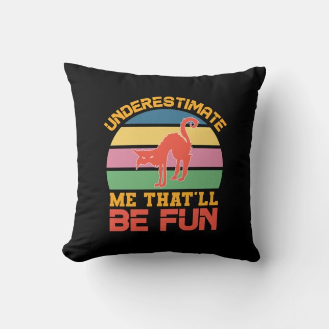 Coussin Halloween Underestimate Me That (Recto)