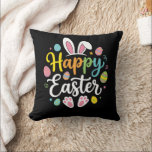 Coussin Happy Easter Bunny Rabbit Funny Easter Day Women<br><div class="desc">Happy Easter Bunny Rabbit Funny Easter Day Women Girls</div>