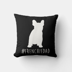 Coussin hashtag frenchie dad french bulldog dad