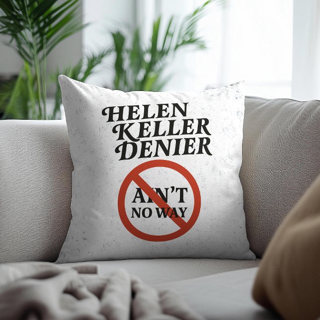 Coussin Helen Keller Dénonciateur Pas Possible Mème Vintag (Créateur téléchargé)