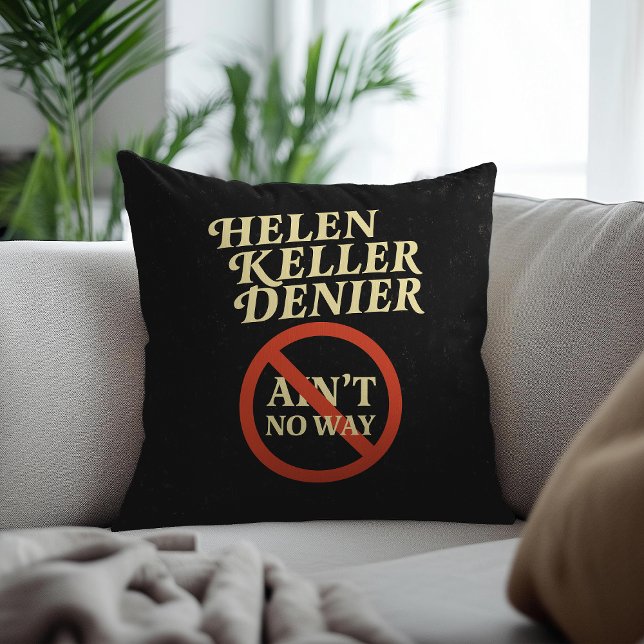 Coussin Helen Keller Dénonciateur Y'a Pas Moyen Mème Vinta (Créateur téléchargé)