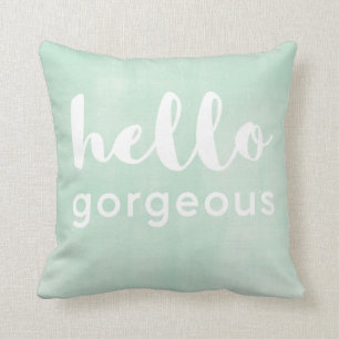 Coussin Hello Gorgeous Fun écrire sur nice green