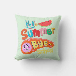 Coussin Hello Summer Bye School Throw Pillow