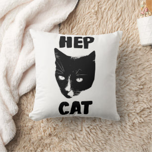 Coussin Hep Cat Fun Tuxedo Cat Photo Slogan Art