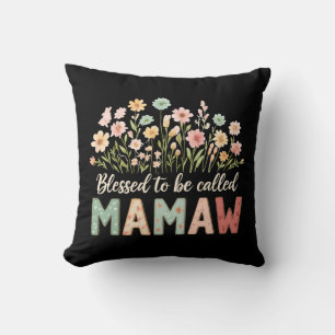 Coussin Heureuse d'être appelée Mamaw