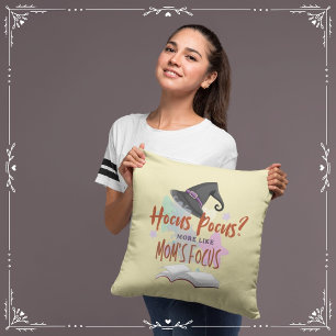 Coussin Hocus Pocus ? Plutôt comme le focus de maman