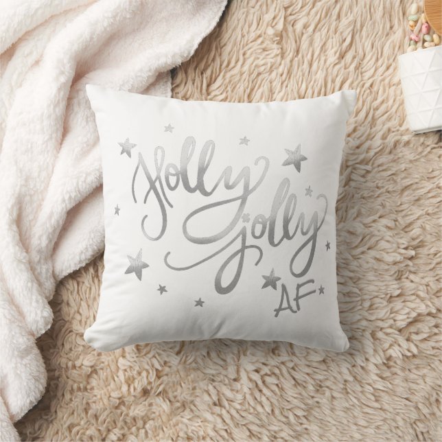 Coussin Holly Jolly AF | Scripts à huile brillant en argen (Couverture)