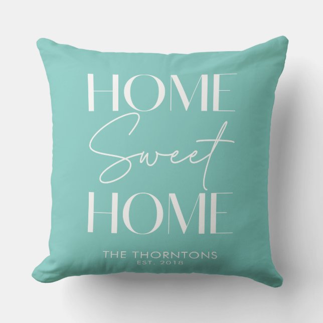 Coussin Home Sweet Home Aqua Green Solid (Recto)
