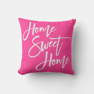 Coussin Home Sweet Home Élégant blanc Script Hot Rose