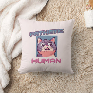 Coussin Homme pathétique - Drôle conception de chat