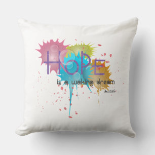 Coussin HOPE est un rêve éveillé - Aristote