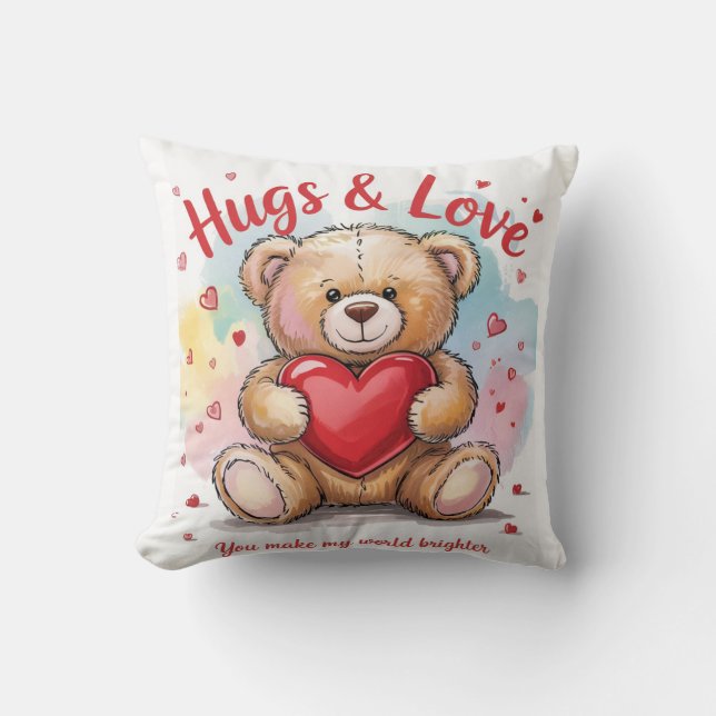 Coussin Hug & Love vous rendre mon monde meilleur (Recto)