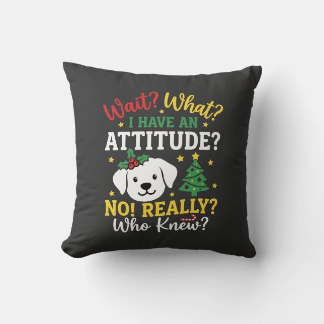 Coussin Humeur de chien de Noël Humour de fêtes (Recto)