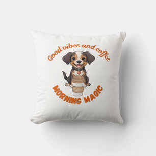 Coussin Humeur matinale : Bonnes vibrations et café – Chie