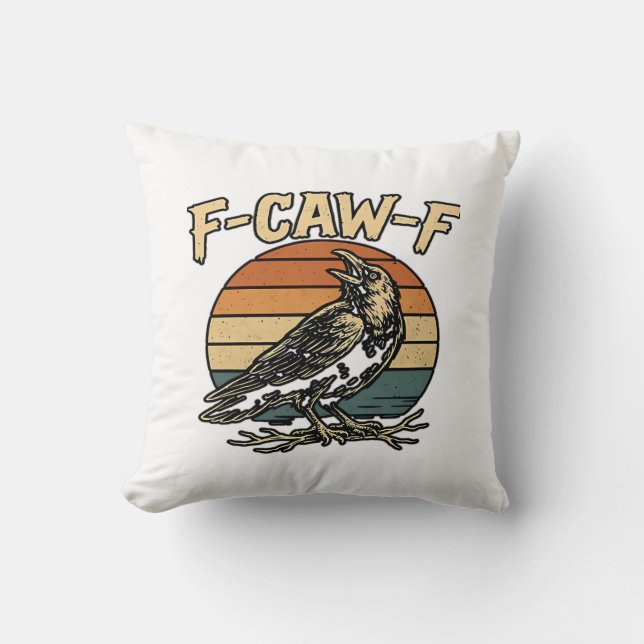 Coussin Humor Gothic F Caw F Funny Crow Creative Style (Recto)