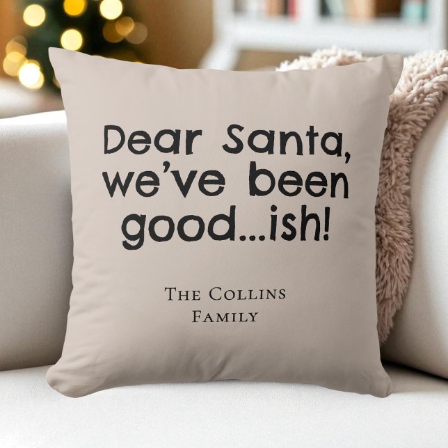Coussin Humour Brown Cher Père Noël Citation amusante Noël (Brown Humor Dear Santa Fun Quote Funny Christmas Throw Pillow)