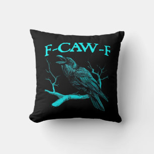 Coussin Humour corbeau gothique F-Caw-F drôle