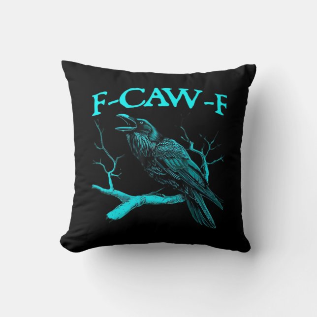 Coussin Humour corbeau gothique F-Caw-F drôle (Recto)