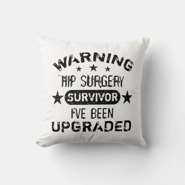 Coussin Humour de chirurgie hanche mis à niveau (Recto)