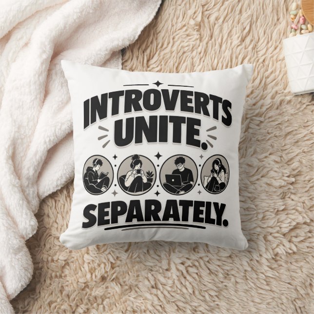 Coussin Humour d'introverti Unis séparément Tee (Couverture)