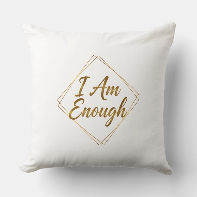 Coussin I Am Enough Script Throw Pillow (Recto)