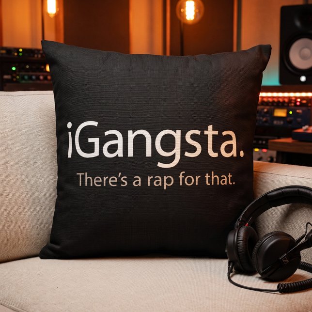 Coussin i Gangsta - Décoration de thème de rap parodique s (Créateur téléchargé)
