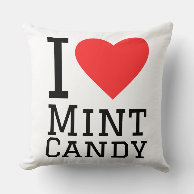 Coussin I love mint candy  (Recto)