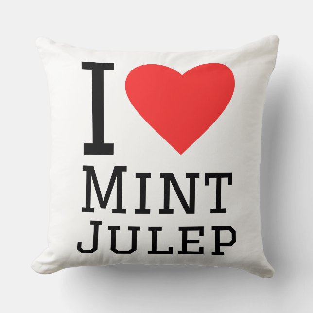 Coussin I love mint julep (Recto)