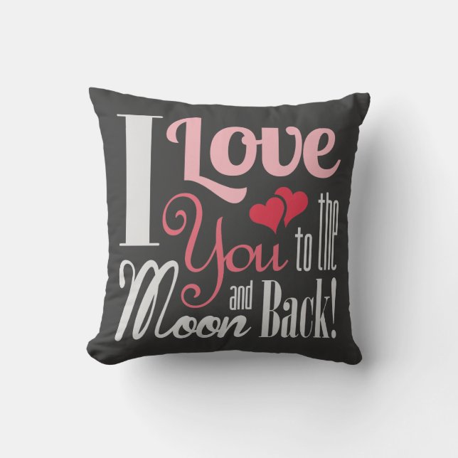 Coussin I Love You to the Moon and Back - Typographie mixt (Recto)