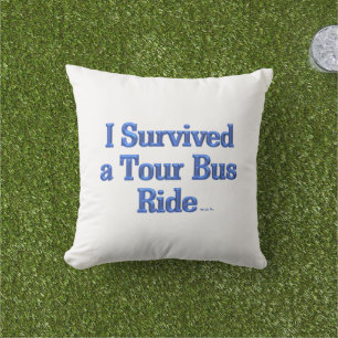 Coussin I Survied a Tour Bus Ride bleu sq extérieur coussi