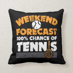 Coussin Idée de cadeau de tennis - le week-end a prévu l