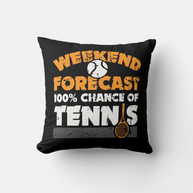 Coussin Idée de cadeau de tennis - le week-end a prévu le (Recto)