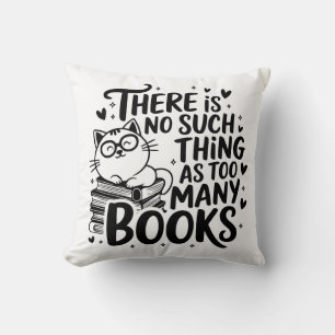 Coussin il n'y a pas de trop de livres
