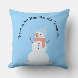 Coussin Il n'y a personne comme le bonhomme de neige