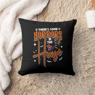 Coussin Il y a des horreurs dans cette maison Halloween dr