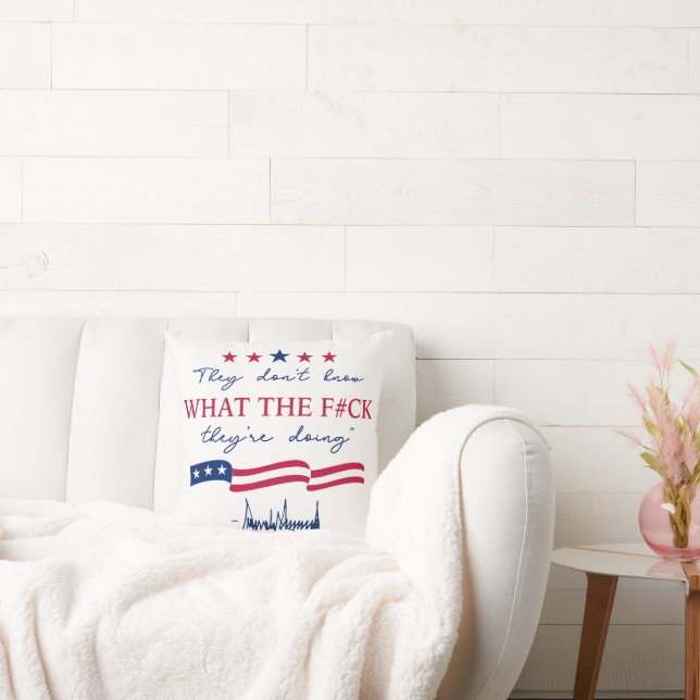 Coussin Ils ne savent pas ce qu'ils font Citation drôle (Canapé)
