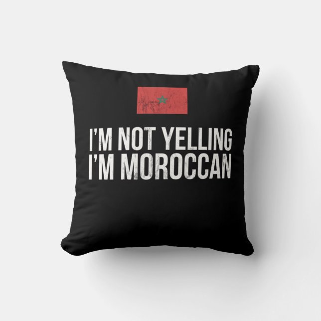 Coussin IM Not Yelling IM Moroccan Morocco Flag  (Recto)