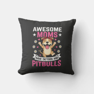 Coussin Incroyables mères Pitbull ont des tatouages drôle