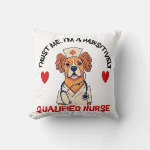 Coussin Infirmière qualifiée Pawsitively
