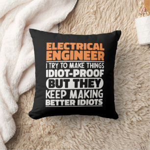 Coussin Ingénieur Électrique J'Essaie De Rendre Les Choses
