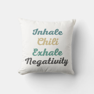 Coussin Inhale Chili Exhale Négativité Jeu d'oreiller