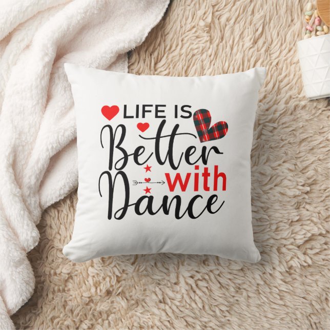 Coussin Inspirant "La vie est meilleure avec la danse" (Couverture)