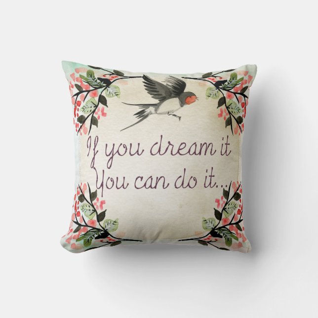Coussin Inspirationnel Si Vous Rêvez L'Aquarelle (Recto)