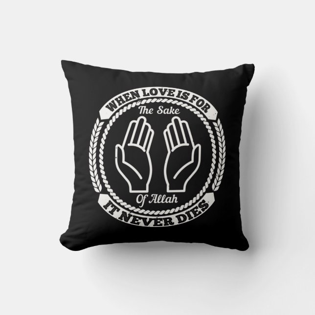 Coussin Islam Quand L'Amour Est Pour Le Bien D'Allah (Recto)