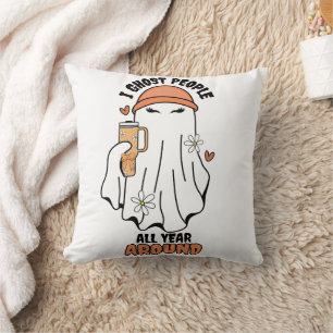 Coussin J'ai des gens tout l'année autour de Funny Ghost O