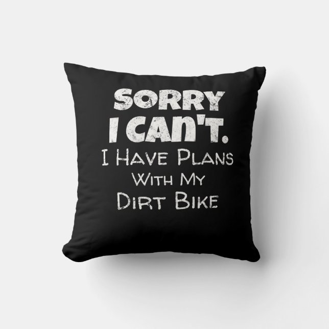 Coussin J'Ai Des Plans Avec Mon Dirt Vélo Cadeau (Recto)