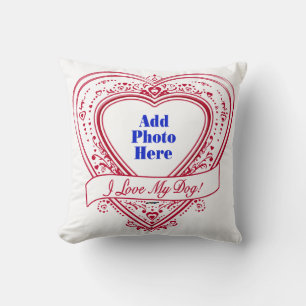 Coussin J'ai Love My Dog ! Photo Red Hearts