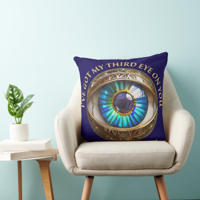 Coussin J'ai mon troisième oeil sur toi (Chaise)