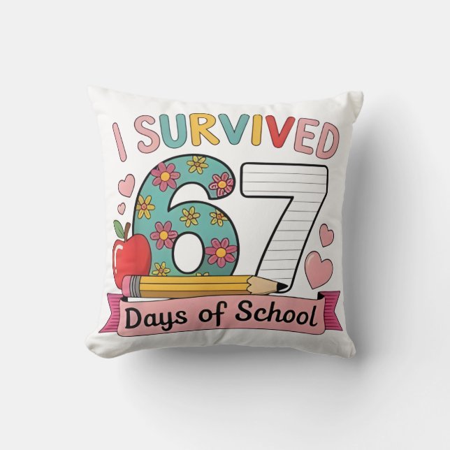 Coussin J'ai survécu 67 jours d'école Drôle 67 Professeurs (Recto)