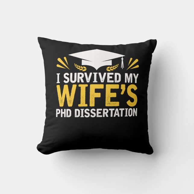 Coussin J'ai survécu à la dissertation du PhD de mon (Recto)